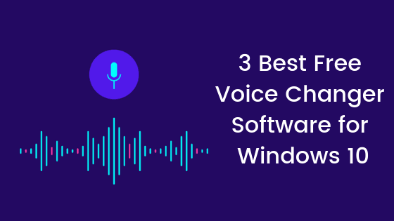 free voice changing software windows
