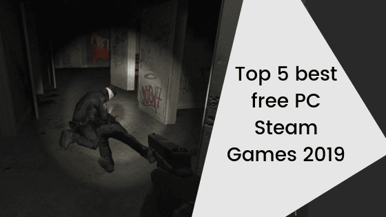 Best free games steam 2019